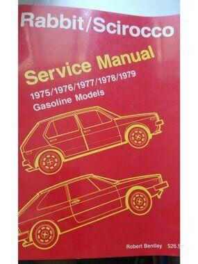 Book 1975 -1979  Robert Bentley  Volkswagen Rabbit Sirocco Service Manual Gas
